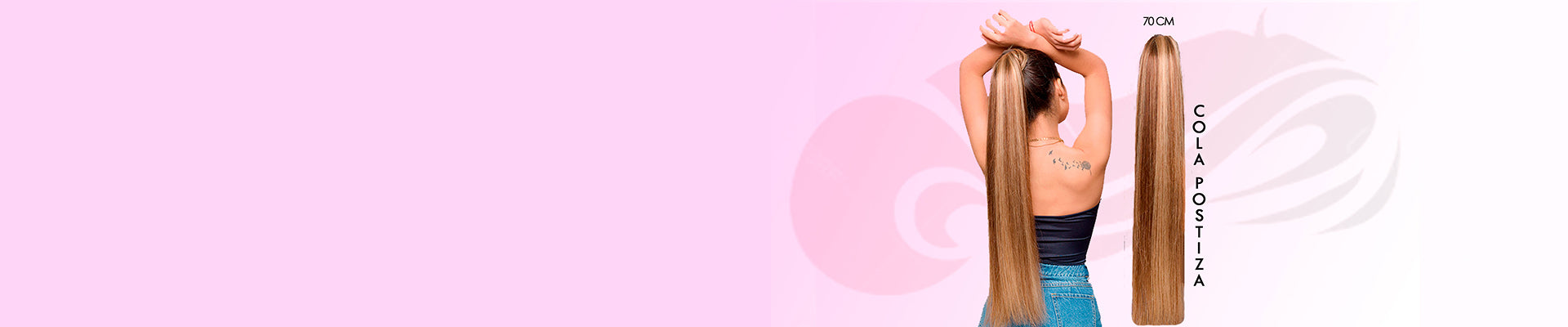 Colas y extensiones<br>
para un look único